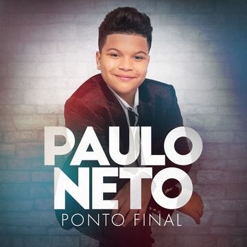 Ponto Final Single De Paulo Neto Gospel LETRAS MUS BR