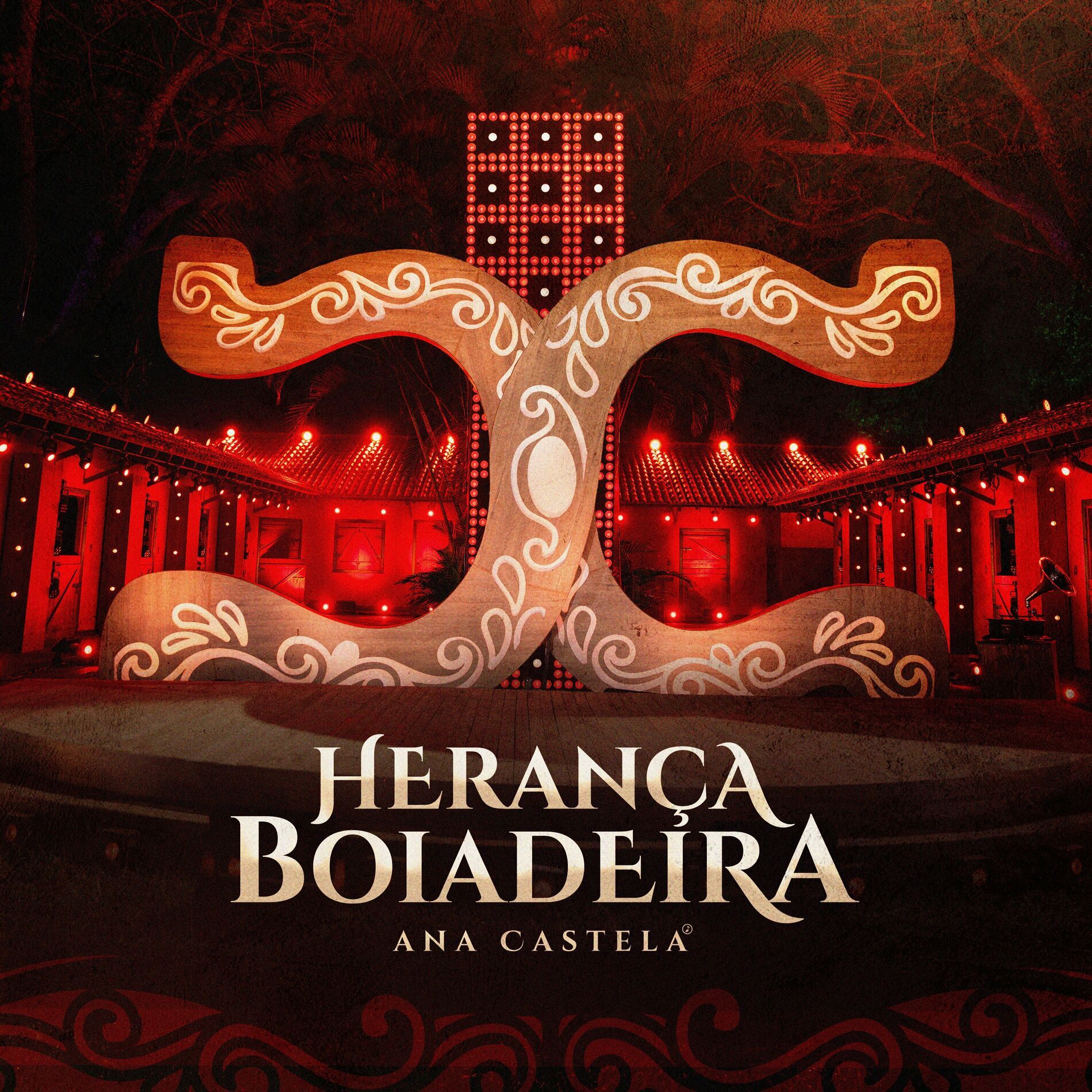 Herança Boiadeira Ao Vivo Álbum de Ana Castela LETRAS