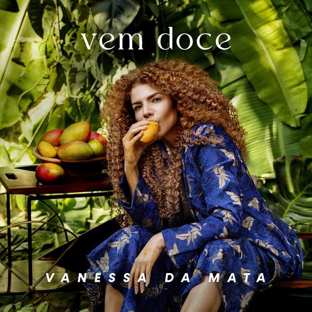 Vem Doce Single Single De Vanessa Da Mata Letras