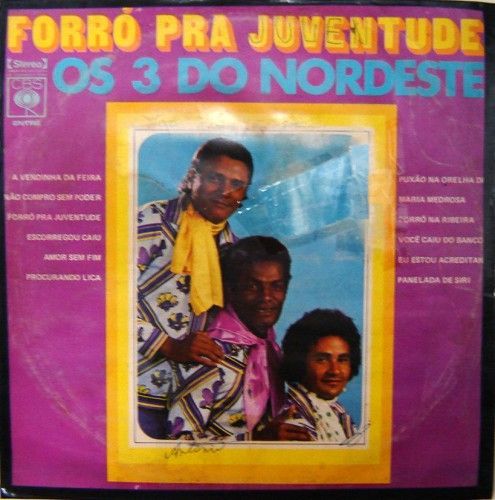 Forr Pra Juventude Lbum De Os Do Nordeste Letras Mus Br