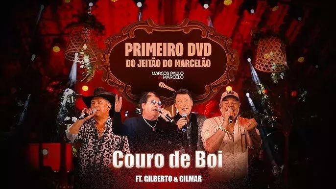 Couro De Boi Ao Vivo Part Gilberto Gilmar Single De Marcos