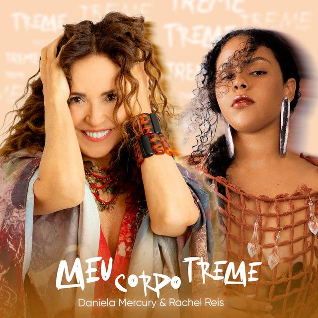 Meu Corpo Treme Part Rachel Reis Single De Daniela Mercury