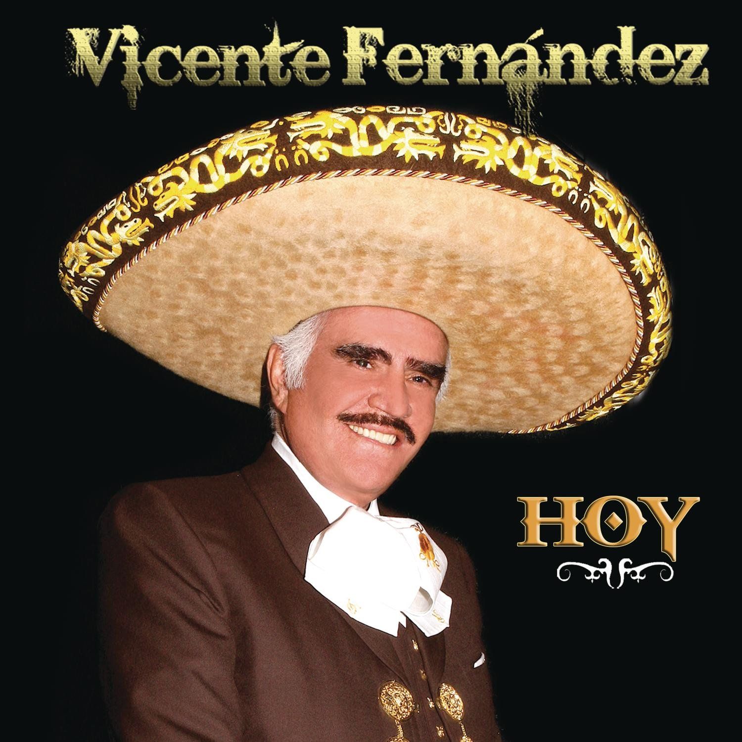 Hoy Álbum de Vicente Fernández LETRAS MUS BR