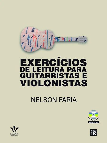 Exercícios de leitura para guitarristas e violonistas – Nelson Faria