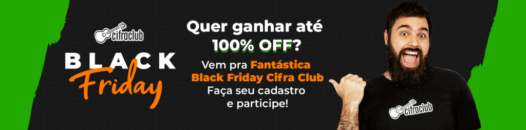 Black Friday Cifra Club com até 100% de desconto
