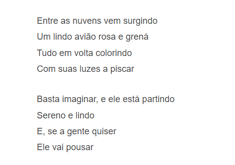 A imaginação tem lugar cativo na letra da música Aquarela, de Toquinho