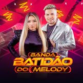 Imagem do artista Banda Batidão do Melody