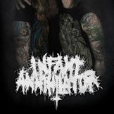 Artist image Infant Annihilator