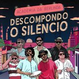 Imagen del artista Academia da Berlinda