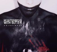 Foto de We Butter The Bread With Butter