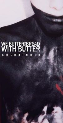 Foto de We Butter The Bread With Butter
