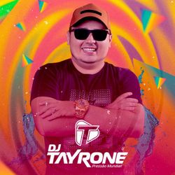Foto do artista DJ Tayrone