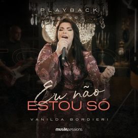 Eu Não Estou Só - 2018 • Single/EP
