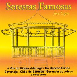 Serestas Famosas - José Lopes