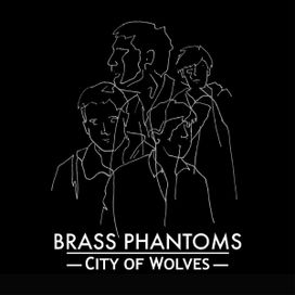 City of Wolves - Brass Phantoms
