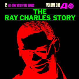 The Ray Charles Story Volume 1 - 2005 • Álbum