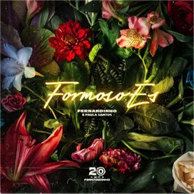 Formoso És (part. Paula Santos) - 2022 • Single/EP