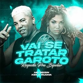 Vai Se Tratar Garoto - 2021 • Sencillo/EP