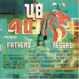 The Fathers of Reggae - 2002 • Álbum