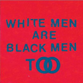 White Men Are Black Men Too - 2015 • Álbum