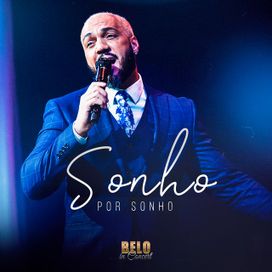 Sonho Por Sonho (In Concert) - 2021 • Single/EP