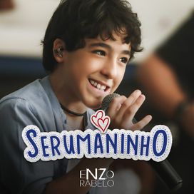 Serumaninho - 2019 • Sencillo/EP