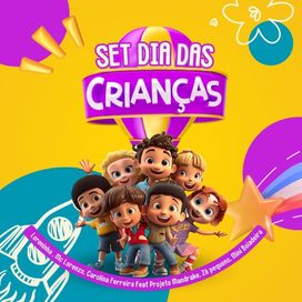 Set Das Crianças (part. Loreninha, Zé Pequeno, Mini Boiadeira e Carolina Ferreira) - 2024 • Single/EP