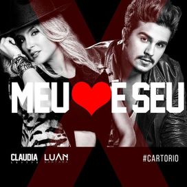 Cartório (part. Luan Santana) - 2015 • Single/EP