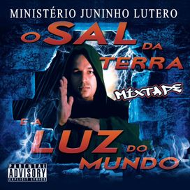 O Sal da Terra e a Luz do Mundo - 2008 • Álbum
