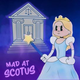 Mad At SCOTUS - Single/EP