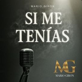 Si me tenias (EP) - 2025 • Single/EP