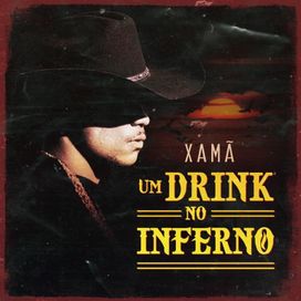 Um Drink No Inferno - 2019 • Sencillo/EP