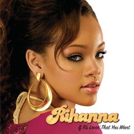 If It's Lovin' That You Want - 2007 • Sencillo/EP