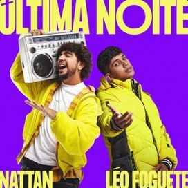 Última Noite (part. NATTAN) - 2024 • Single/EP