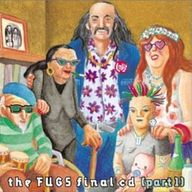 The Fugs Final CD (Part 1) - 2003 • Álbum