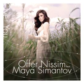 Over You (feat. Maya Simantov) - 2010 • Álbum