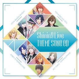 Shining Live Theme Song CD - 2017 • Álbum