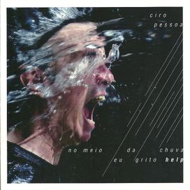 No Meio da Chuva Eu Grito  - 2003 • Álbum