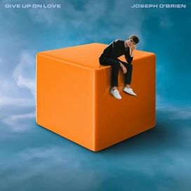 Give Up On Love - 2021 • Sencillo/EP