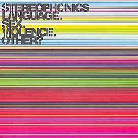 Language. Sex. Violence. Other? - 2005 • Álbum