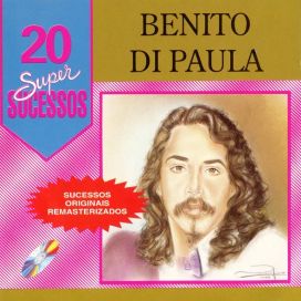 20 Super Sucessos - Benito de Paula - 1996 • Recopilación