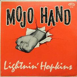 Mojo Hand - 1962 • Álbum