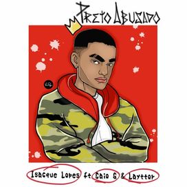 Preto Abusado (part. Caio G e laytor) - 2020 • Single/EP