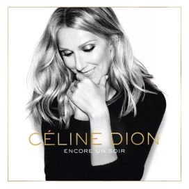Encore Un Soir (Radio Edit) - 2016 • Single/EP