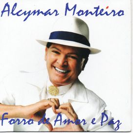 Forró de Amor e Paz - 2011 • Álbum