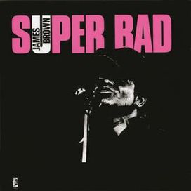 Super Bad - 1970 • Álbum