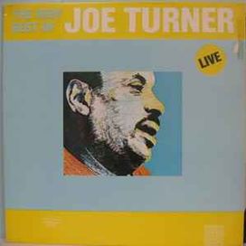 The Very Best Of Big Joe Turner Live - 1982 • Álbum
