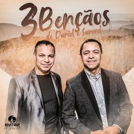 Três Bençãos de Daniel e Samuel - 2020 • Sencillo/EP