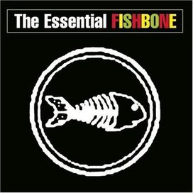 Essential Fishbone (Remastered) - 2003 • Álbum