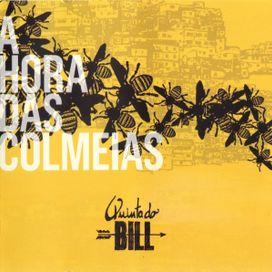 A Hora Das Colmeias - 2006 • Álbum